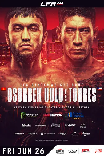 LFA 236: Osorbek Uulu vs. Torres