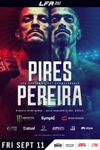 LFA 241: Pires vs Pereira