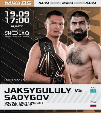 Naiza FC 85: Jaksygululy vs. Sadygov
