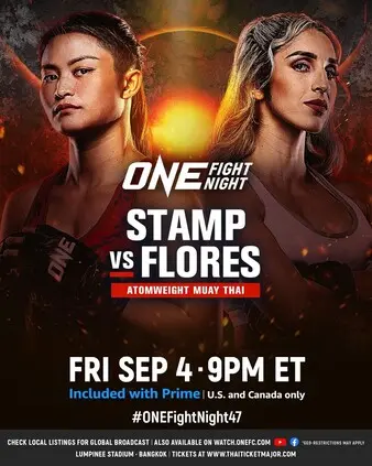 ONE Fight Night 47: Stamp vs. Flores