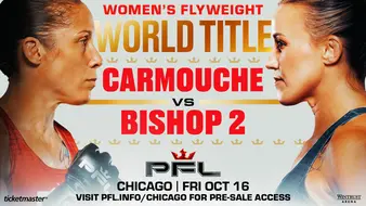 PFL Chicago: Carmouche vs. Bishop 2
