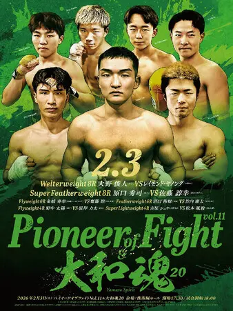 Pioneer of Fight vol. 11 & Yamato Spirit 20